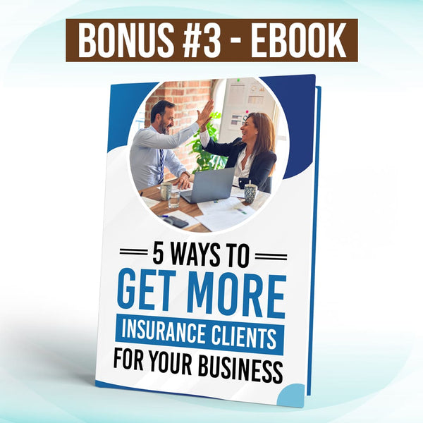 5 Ways to Get More Insurance clients Ebook