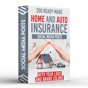 200 Home and Auto Insurance Posts for Social Media