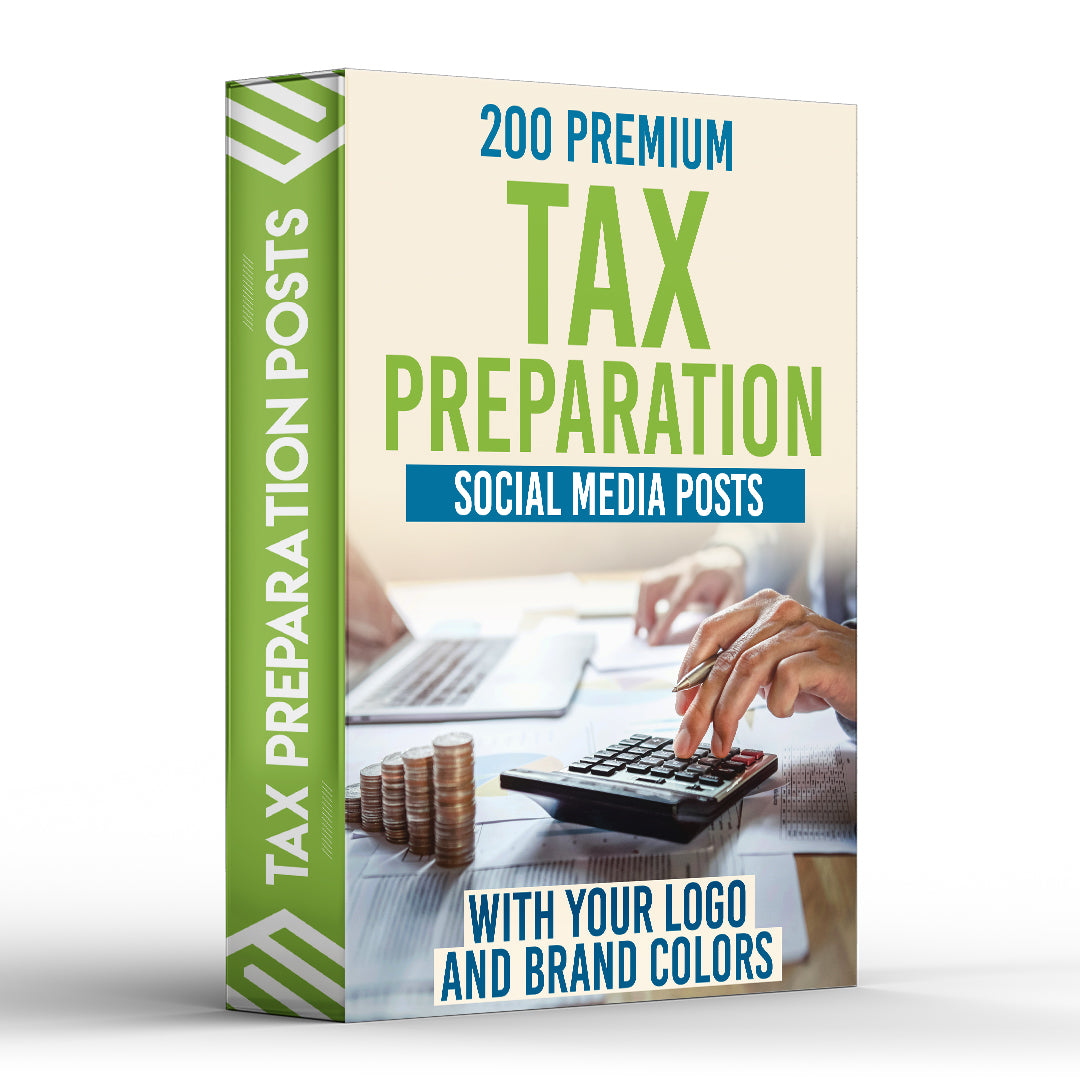 200 Premium Tax Preparation Posts for Social Media