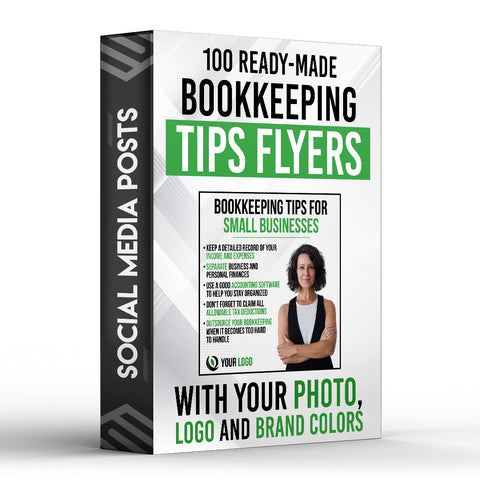 100 Bookkeeping Tips Flyers for Social Media - With Your Photo