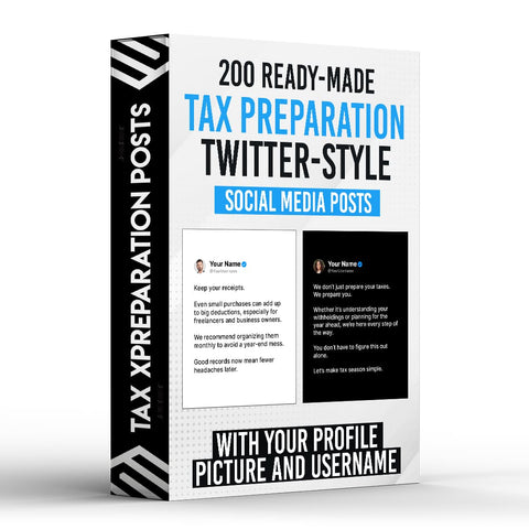 200 Tax Preparation Twitter-Style Posts for Social Media